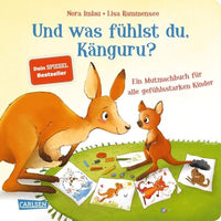 KINDERBUCH - Und was fühlst du, Känguru?