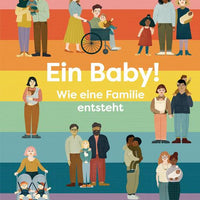 KINDERBUCH Ein Baby! - Wie eine Familie entsteht