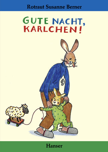 KINDERBUCH Gute Nacht, Karlchen!