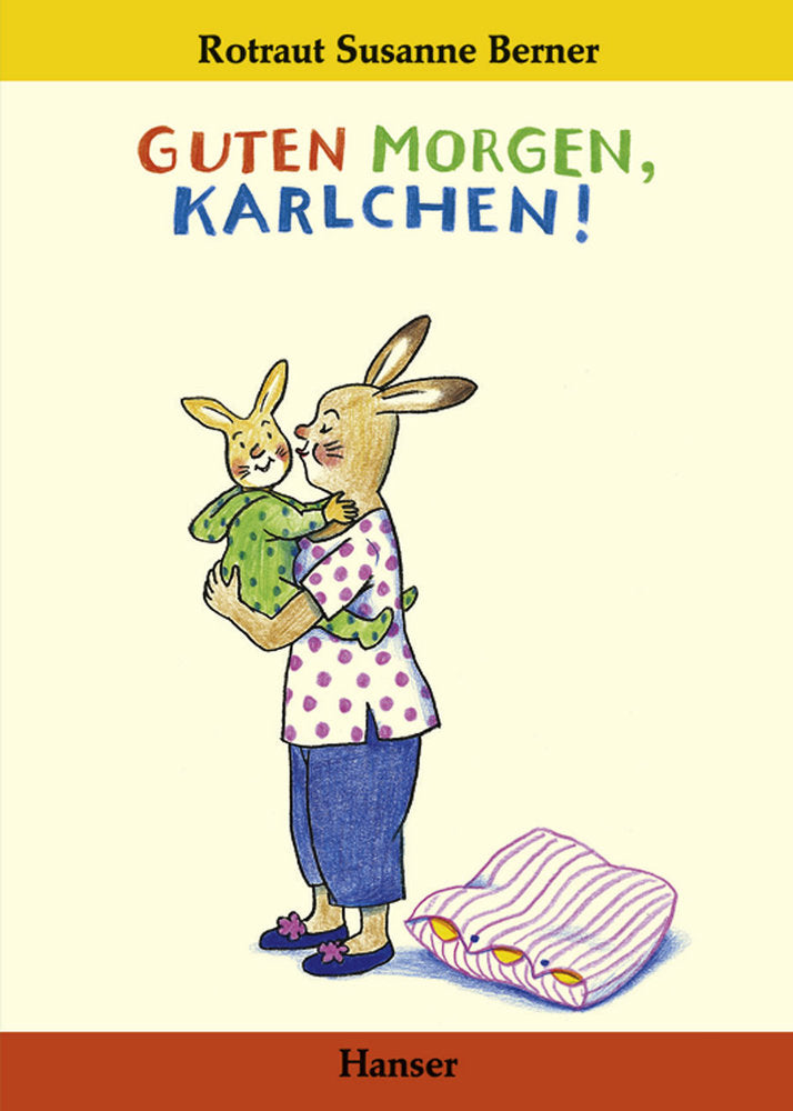 KINDERBUCH Guten Morgen, Karlchen!