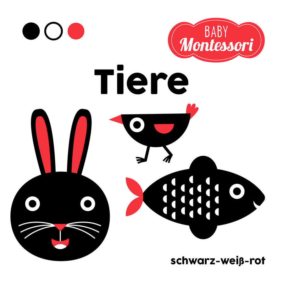 KINDERBUCH Baby Montessori - Tiere-schwarz-weiss-rot