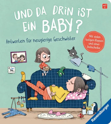 KINDERBUCH Und da drin ist ein Baby?